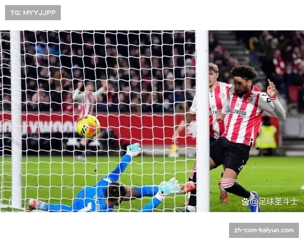 布伦特福德平局暴露问题 弗兰克需解决防守定位球漏洞 布伦特福德平局暴露问题 弗兰克需解决防守定位球漏洞